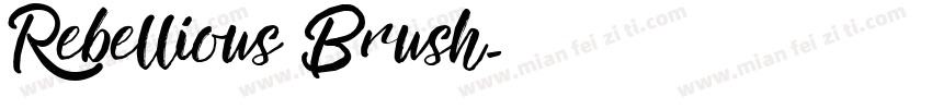 Rebellious Brush字体转换